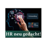 HR neu gedacht - Onboarding